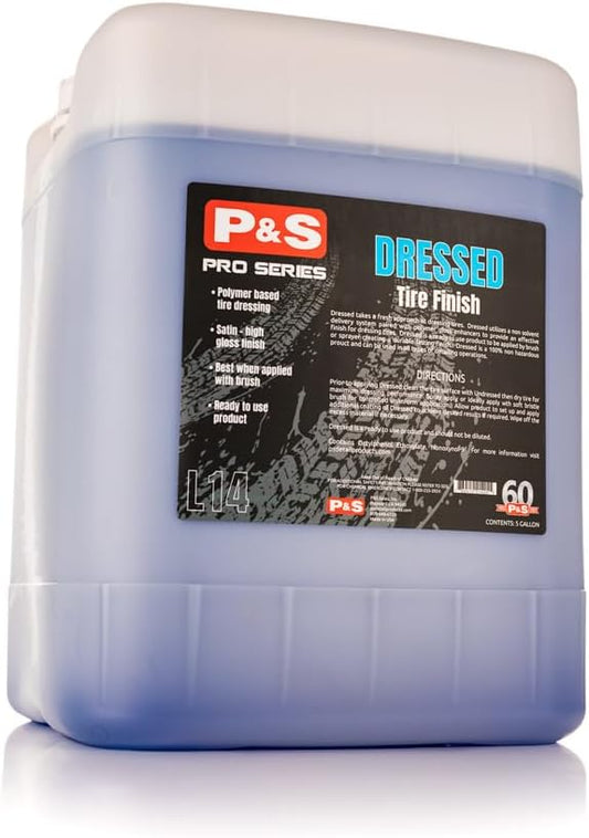 P & S PROFESSIONAL DETAIL PRODUCTS - Dressed Tire Finish - Water Based - 5 Gallon.