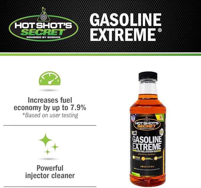 Hot Shot's Secret Gasoline Extreme 32 Oz, Concentrated Fuel System Cleaner, Fuel Additive for Gasoline Engines, Injector Cleaner - Increases MPG & Restores Engine Performance