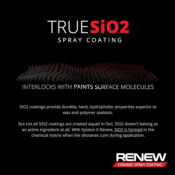 System X Renew Ceramic Spray Coating - Ultra Hydrophobic DIY Ceramic Nano Coat - Super Slick Finish & Feel - Superior to Wax & Polymer Sealants - 9+ months of True SiO2 Paint Protection (8 FL OZ)