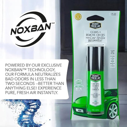Advanced CAR SPILL Upholstery Cleaner & Odor Eliminator, Car Interior Cleaner with NoxBan & Natural Enzymes, Safe for Pets & Family, Ideal for Cars, Boats, RVs, Vanilla Scent 4 Oz. - INSTANT FRESH AIR