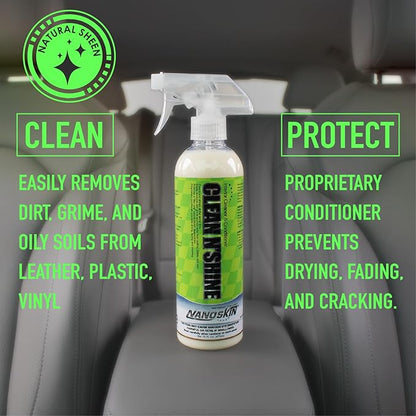Nanoskin CLEAN N’ SHINE Interior Cleaner, Conditioner & Dressing 16 Oz. – Car Wash Interior Spray for Car Detailing | Restores Leather, Plastic & Vinyl Surfaces | For Cars, Trucks, Motorcycles, RVs