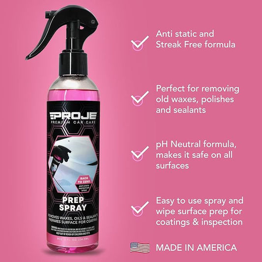 Prep Spray - Surface Prep Before Ceramic Coating - Removes Polishes & Oils - Anti Static Formula - PH Neutral Panel Wipe - Safe on All Surfaces - 8 Fl Oz by Proje Premium Car Care
