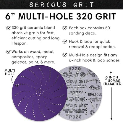 Serious Grit 6-Inch 320 Grit Ceramic Multi-Hole Hook & Loop Sanding Discs - Advanced Grain for Fast Cutting & Long Life - Film-Backed Universal Fit Sandpaper for 6-in Sanders - 50 Pack Box