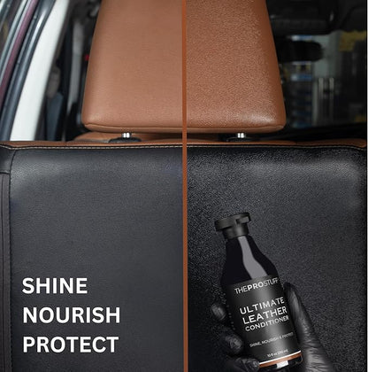 The Pro Stuff® Ultimate Car Leather Conditioner & Repair Treatment | Shine & Protect | Easy Apply, No-Residue Clear Formula | Leather Care for Car, Couch, Glove, Jacket, Purse, Shoe, Furniture