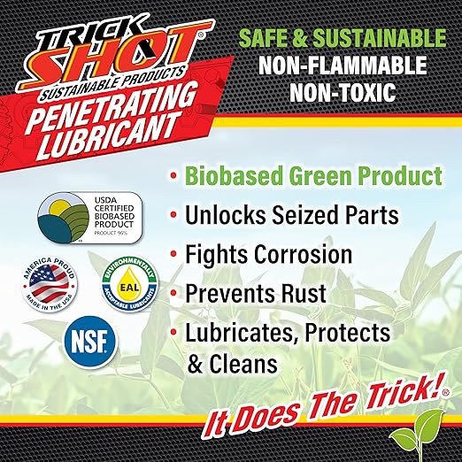 Non-Toxic Penetrating Oil | Eco-Friendly, Non-Flammable, Food Grade & Biodegradable | Rust Inhibitor | 3-in-1 Lubricant, Penetrating Oil, and Degreaser by Trick Shot® USA Made | 16 oz. Spray Bottle