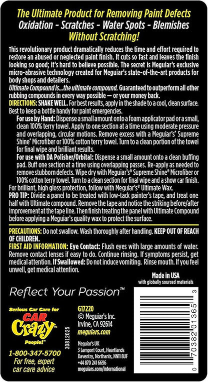 Meguiar's Ultimate Compound, 20 Oz - Remove Scratches, Swirl Marks and Oxidation While You Restore Color and Clarity for a Showroom Shine - Safe and Effective on All Glossy Paints and Clear Coats