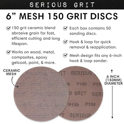 Serious Grit - 6-Inch 150 Grit Ceramic Mesh Sanding Discs - Hook & Loop Dust-Free Net Abrasive for Wood, Drywall, Paint, Auto Body - Long Life Ceramic Grain - Universal Fit 125mm Sandpaper - 50 Pack